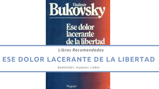 Ese dolor lacerante de la Libertad